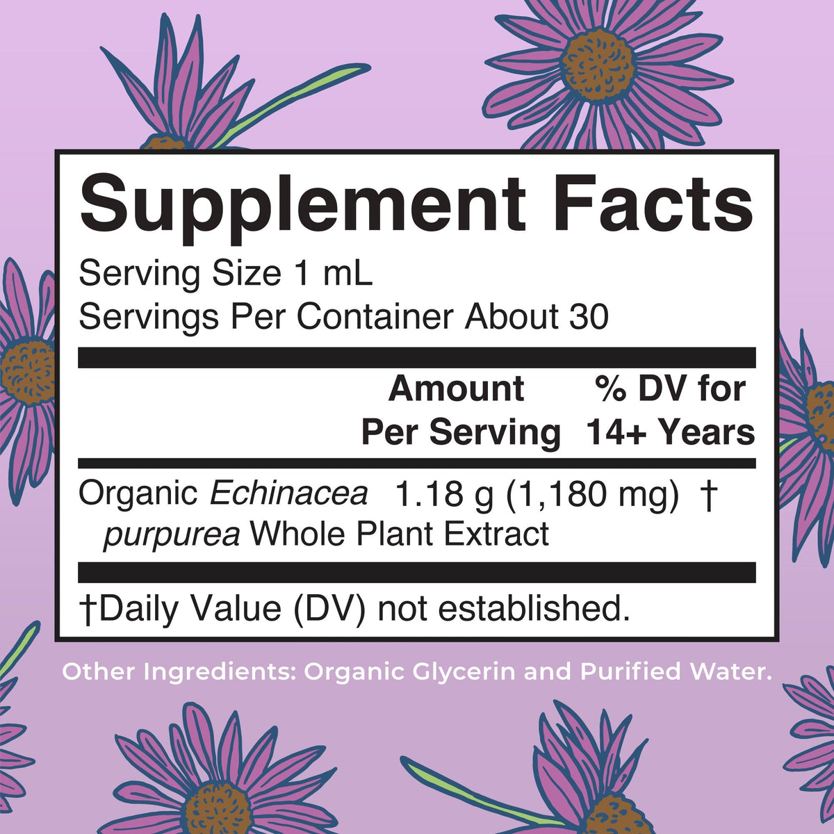 Organic Echinacea Purpurea Herbal Liquid Drops Supplement Facts