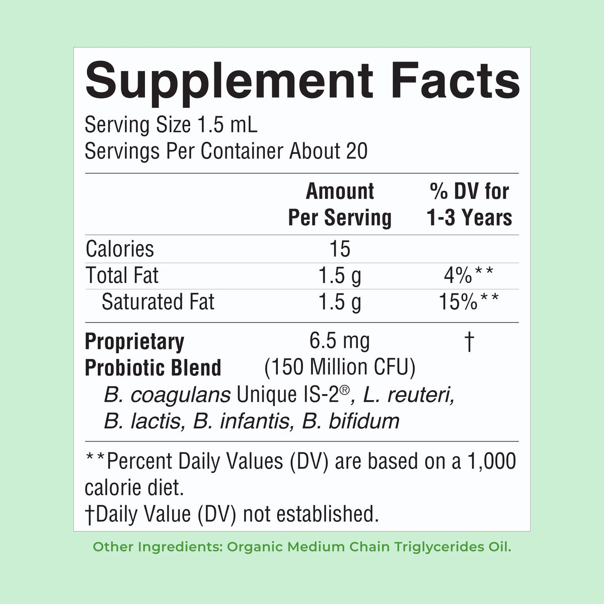 Organic Toddler Liquid Probiotic 1oz Unflavored Supplement Facts